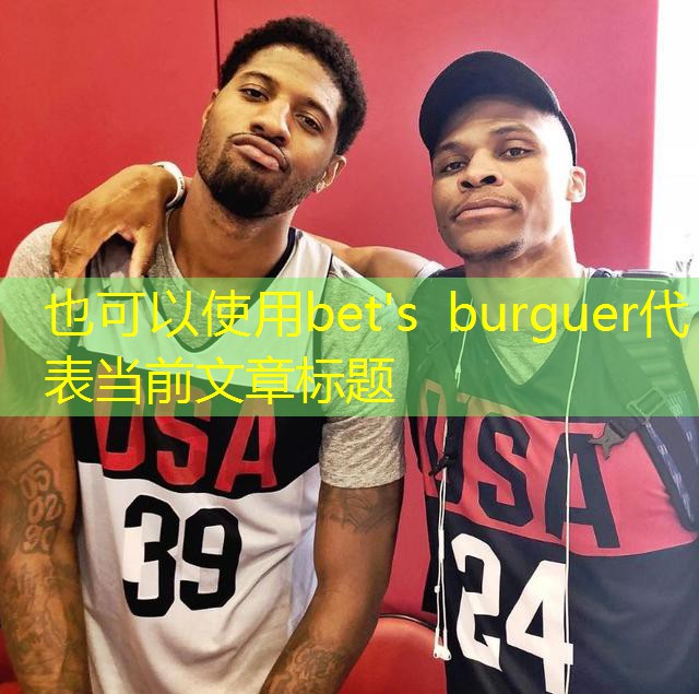 bet's burguer bet's burguer